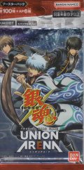 ユニオンアリーナ ブースターパック「銀魂」【パック】